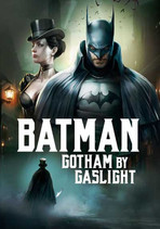 Бэтмен: Готэм в газовом свете онлайн