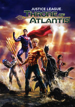 Лига Справедливости Трон Атлантиды